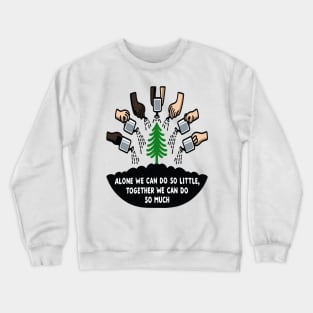 Collective Effort for a Thriving Planet: Grow Green Crewneck Sweatshirt